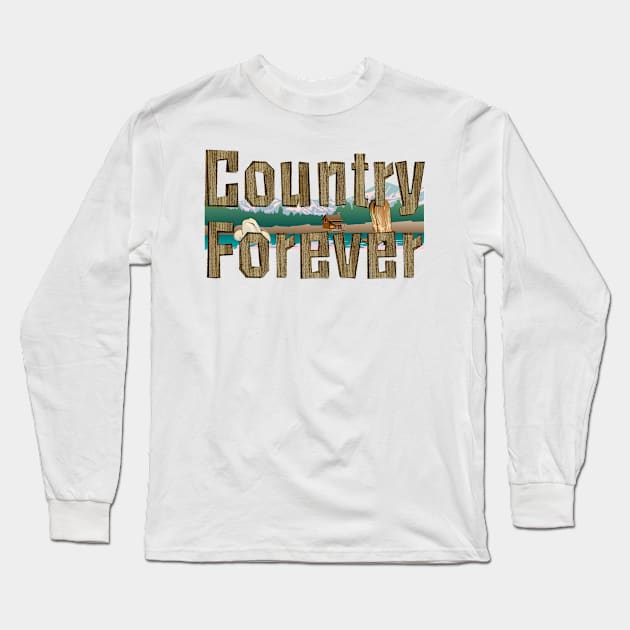 Country Forever Long Sleeve T-Shirt by teepossible